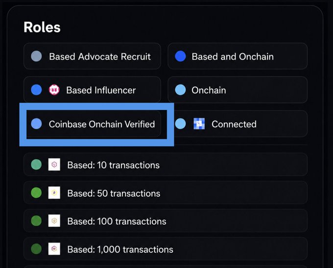 A screenshot of a 'Roles' interface showing various status badges including 'Based Advocate Recruit', 'Based Influencer', 'Coinbase Onchain Verified' (highlighted in blue), 'Connected', and transaction-based roles ranging from 'Based: 10 transactions' to 'Based: 1,000 transactions'.