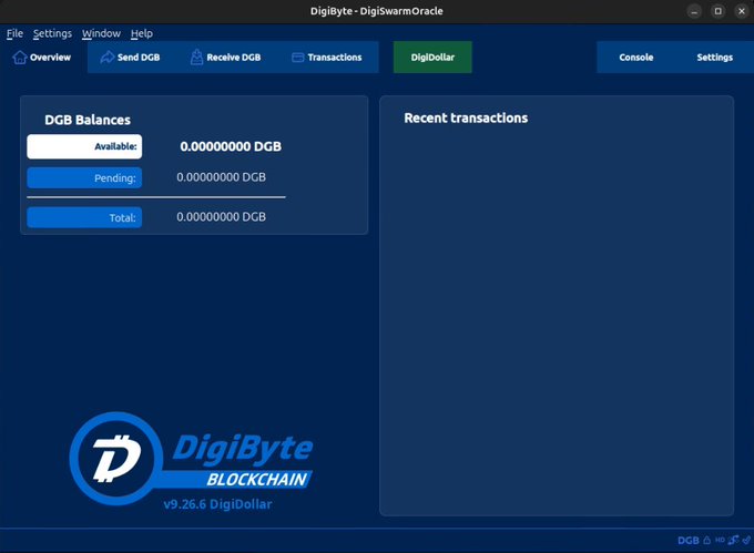 A screenshot of the DigiByte wallet interface titled "DigiSwarmOracle" shows a "DigiDollar" tab with "DGB Balances" all at 0.00000000 DGB and an empty "Recent transactions" panel, with version "v9.26.6 DigiDollar" displayed at the bottom.