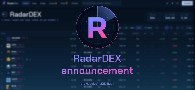A graphic announcement for RadarDEX (formerly known as ArcDEXScan), featuring a purple and blue 'R' logo against a dark background showing trading data.