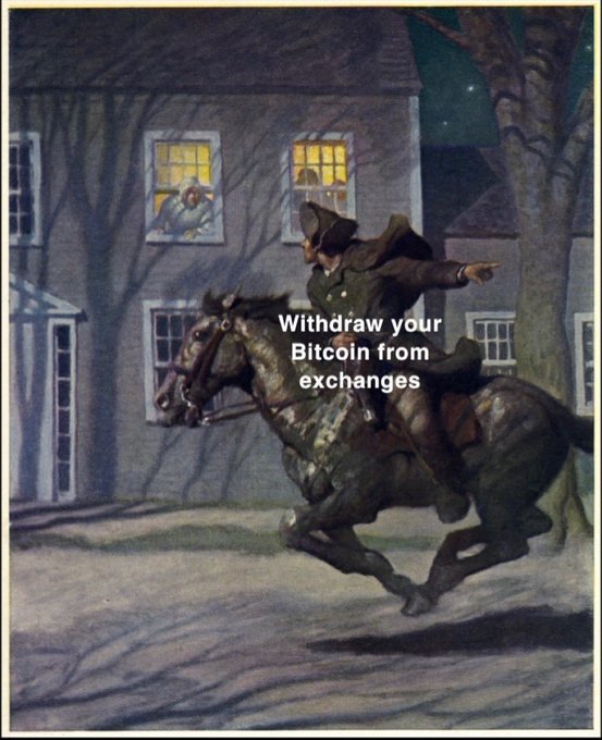 Classic painting of Paul Revere on horseback with overlaid text 'Withdraw your Bitcoin from exchanges'.