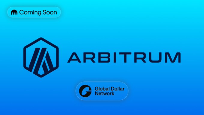 A promotional graphic for 'ARBITRUM' with a 'Coming Soon' badge and a 'Global Dollar Network' logo on a blue background.