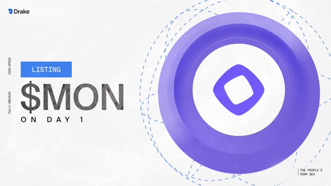 The image is a promotional graphic for the $MON token listing on the Drake exchange, featuring a large purple ring design and the text "$MON ON DAY 1" alongside "LISTING" and "THE PEOPLE'S PERP DEX" labels, aligning with the post's announcement of $MON trading on July 13th on Drake mainnet with up to 10x leverage.
