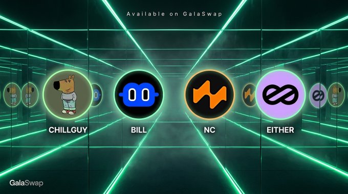 A promotional graphic for GalaSwap displays four featured token icons—CHILLGUY, BILL, NC, and EITHER—arranged against a neon green laser grid background with "Available on GalaSwap" at the top, illustrating the post's announcement of these new tokens being available for peer-to-peer swapping on GalaChain.