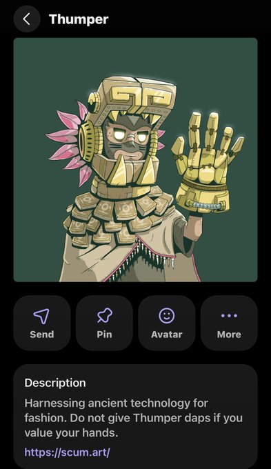 An NFT profile page for 'Thumper,' an animated Aztec-styled character with a gold gauntlet, featuring action buttons (Send, Pin, Avatar, More) and a description about harnessing ancient technology for fashion.