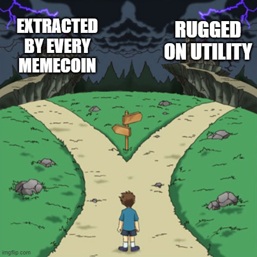 A figure stands at a forked path with one direction labeled "EXTRACTED BY EVERY MEMECOIN" and the other "RUGGED ON UTILITY," illustrating the dilemma in crypto between chasing hype-driven memecoins and suffering losses on promised utility projects.