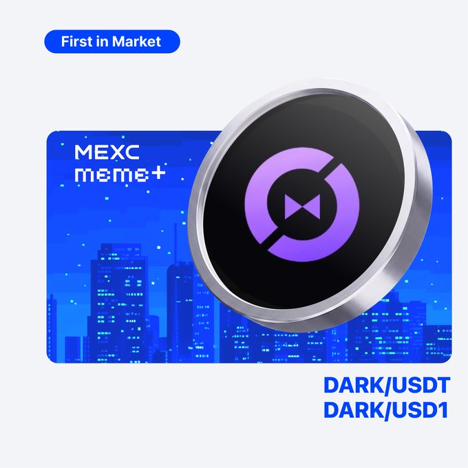 Promotional banner marking DARK/USDT and DARK/USD1 as the "First in Market" listing on MEXC Meme+, featuring a metallic purple coin with the $DARK token logo set against a stylized blue cityscape backdrop.