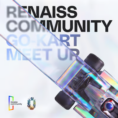 Promotional poster for a 'RENAISS COMMUNITY GO-KART MEET UP' featuring an iridescent chrome race car and Renaissance community branding.