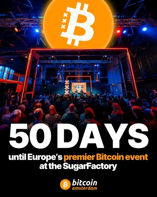 A promotional poster for Bitcoin Amsterdam at the SugarFactory, counting down '50 DAYS until Europe's premier Bitcoin event' beneath a large Bitcoin logo.