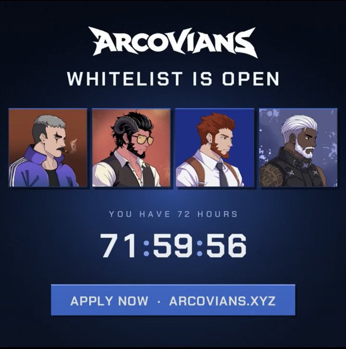 A promotional graphic for 'ARCOVIANS' announces an open whitelist with a countdown timer showing 71:59:56 remaining out of 72 hours, directing users to arcovians.xyz.
