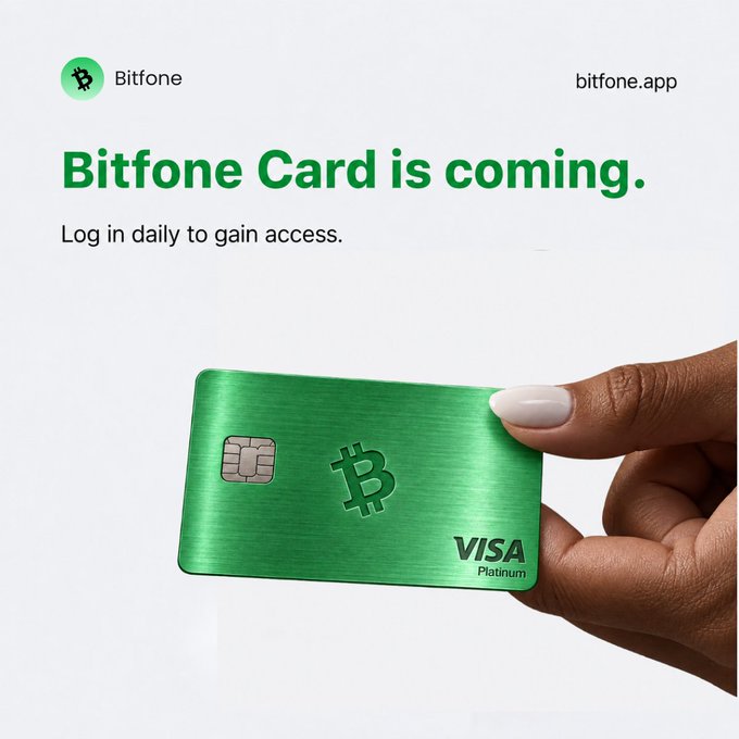 A hand holds a green metallic Visa Platinum card featuring the Bitcoin symbol and chip, promoting the upcoming "Bitfone Card" with the tagline "Log in daily to gain access" alongside the Bitfone branding and bitfone.app URL, matching the post's announcement of the card as the second upcoming app upgrade.