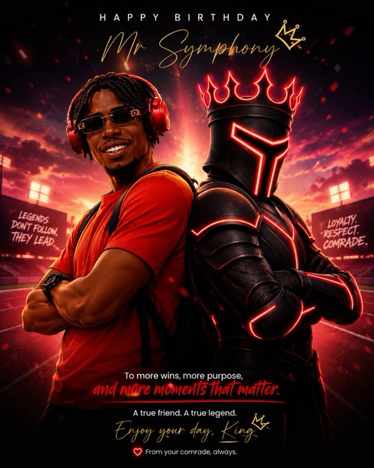 A vibrant birthday graphic celebrating "Mr Symphony" features him alongside a crowned neon knight, set against a fiery red stadium backdrop with banners reading "LEGENDS DON'T FOLLOW THEY LEAD" and "LOYALTY. RESPECT. COMRADE," concluding with the message "Enjoy your day, King. From your comrade, always" to honor his warrior spirit and dedication to the $STKR community.