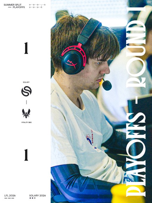 A focused esports player wearing a HyperX headset appears in a graphic for the LFL 2026 Summer Split Playoffs Round 1, showing a tied 1-1 series between Solary and Vitality Bee with the caption "PLAYOFFS - ROUND 1" displayed prominently down the right side, reflecting the post's note that Solary's comeback attempt fell short leaving no room for further error in the series.