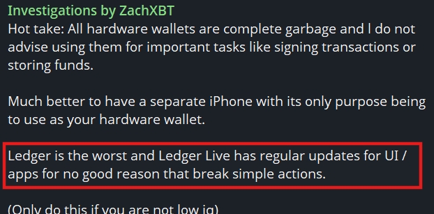Screenshot of a tweet by ZachXBT titled "Investigations by ZachXBT" criticizing hardware wallets, with a red box highlighting text calling Ledger the worst.