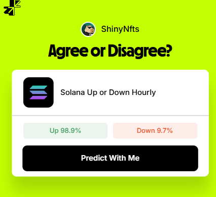 A prediction app screenshot from ShinyNfts asking 'Agree or Disagree?' about 'Solana Up or Down Hourly,' showing 98.9% Up predictions.