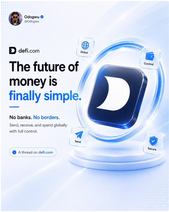 A promotional graphic for defi.com featuring the text "The future of money is finally simple. No banks. No borders. Send, receive, and spend globally with full control," alongside icons representing Global, Control, Send, and Secure functions. The image visually reinforces the tweet's message by highlighting defi.com's core value proposition of a borderless, bank-free financial account for global money management.