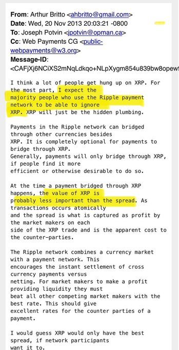 An email from Arthur Britto (ahbritto@gmail.com) to Joseph Potvin dated November 20, 2013, discussing how most users of the Ripple network will ignore XRP, treating it as hidden plumbing rather than a primary currency, while the value of XRP will likely be less important than the spread market makers capture as profit.