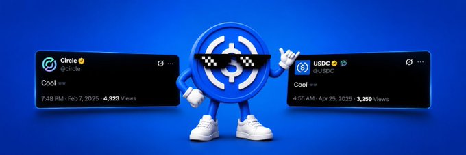 A 3D-rendered USDC mascot wearing pixelated sunglasses and white sneakers poses between two Twitter/X posts from @circle and @USDC, both reading 'Cool', dated Feb 7, 2025 and Apr 25, 2025 respectively.