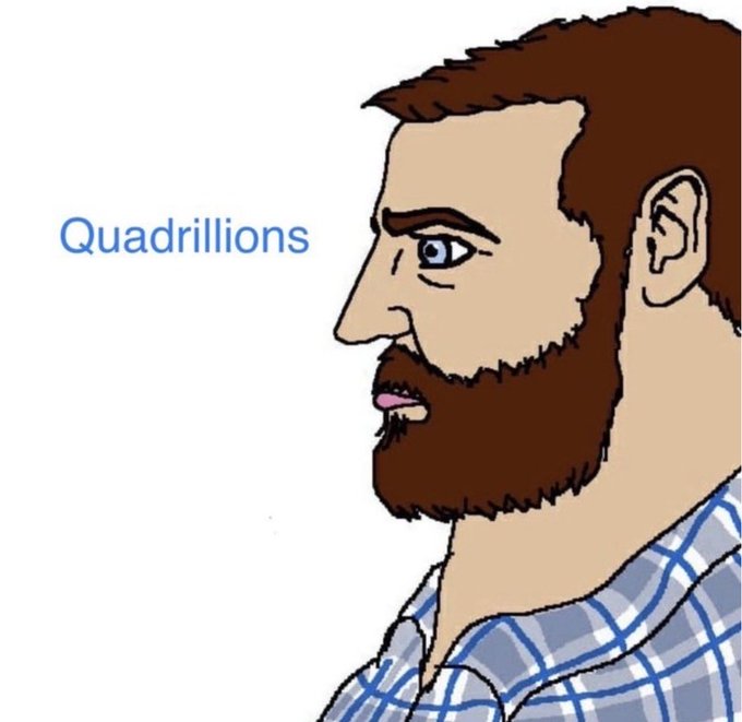 A Wojak-style cartoon illustration of a bearded man in a blue plaid shirt shown in profile, with the word 'Quadrillions' displayed in blue text beside him.