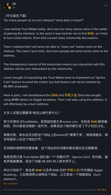 The image shows a post from CZ (cz_binance) on Binance Square, where he explains that his attempt to burn meme coins sent to his public Trust Wallet address caused confusion and overinterpretation by the community. He announces he will donate BNB and "Binance Life" tokens to Giggle Academy and stop using the address, effectively turning it into a burn address.