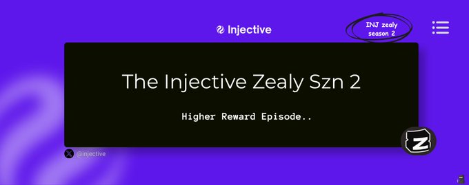 A purple promotional banner for "The Injective Zealy Szn 2" featuring the text "Higher Reward Episode" and the Injective logo in the top navigation.