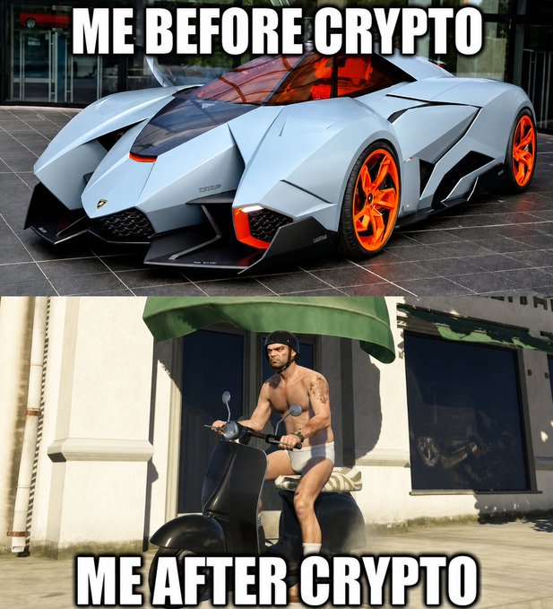 A meme contrasting 'ME BEFORE CRYPTO' featuring a luxury Lamborghini with orange rims, and 'ME AFTER CRYPTO' showing a video game character in a helmet and underwear sitting on a scooter.
