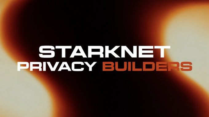 A bold graphic with the text 'STARKNET PRIVACY BUILDERS' in white and orange against an abstract dark orange and black background.