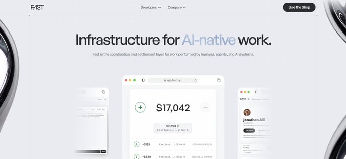 A screenshot of a website for 'FAST' with the headline 'Infrastructure for AI-native work,' showing mockups of an application interface displaying payment amounts.