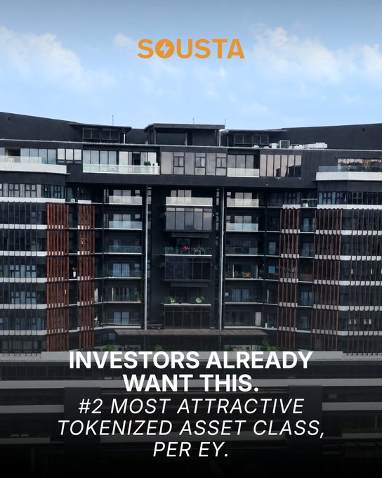 A real estate marketing image by Sousta showing a modern apartment building with the caption 'INVESTORS ALREADY WANT THIS. #2 MOST ATTRACTIVE TOKENIZED ASSET CLASS, PER EY.'