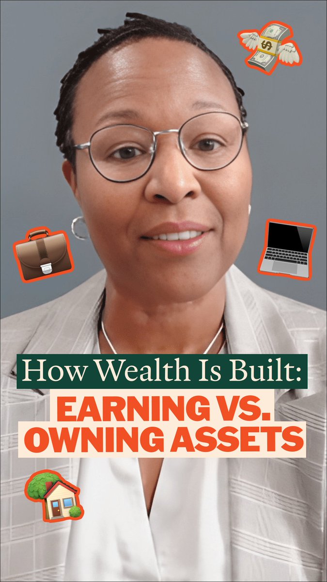 A portrait of a smiling woman with glasses, decorated with stickers of money, a briefcase, a laptop, and a house, overlaid with the text 'How Wealth Is Built: EARNING VS. OWNING ASSETS.'