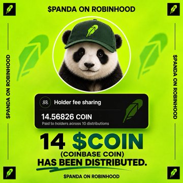 The image is a promotional graphic for $PANDA on Robinhood, featuring a panda wearing a green cap at the top, and text announcing that 14.56826 $COIN (Coinbase stock) has been distributed to holders via a "Holder fee sharing" mechanism. The graphic celebrates $PANDA as the first Robinhood coin to distribute Coinbase stock to its holders, aligning with the post's message that holding $PANDA earns $COIN.