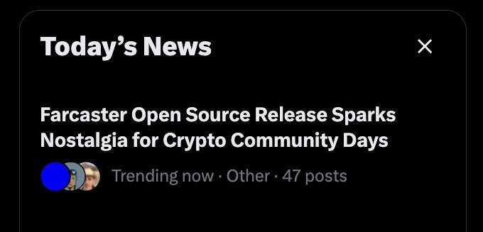 A news notification card titled 'Today's News' featuring the headline 'Farcaster Open Source Release Sparks Nostalgia for Crypto Community Days' with 47 posts trending.