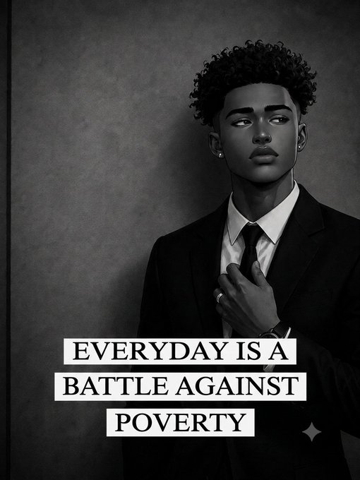 A young Black man in a suit adjusts his tie against a dark wall, with the text "EVERYDAY IS A BATTLE AGAINST POVERTY" overlaid. The image's theme of struggle and resilience pairs with the post's playful question about love versus money, inviting reflection on what drives daily perseverance.
