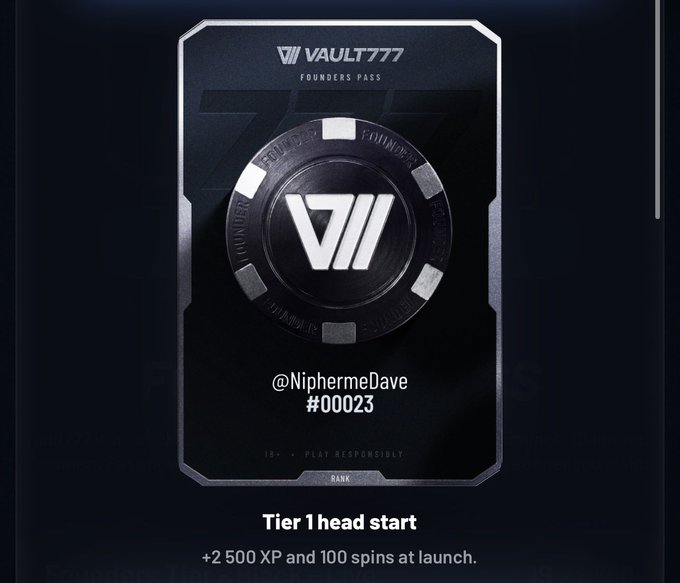 A digital "Vault777 Founders Pass" card is displayed, personalized with the handle @NiphermeDave and the serial number #00023, highlighting the "Tier 1 head start" perk of "+2 500 XP and 100 spins at launch." The image directly ties to the post by showcasing a tangible membership asset from the wallet-native crypto casino platform the user is reviewing.