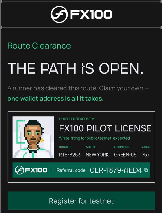 The image shows an FX100 Pilot License route clearance card with details including "RTE-B263" Route ID, "NEW YORK" Sector, "GREEN-05" Clearance, "75x" Class, and referral code "CLR-1879-AED4," alongside a "Register for testnet" call-to-action button. The card's bold "THE PATH IS OPEN" message aligns with the post's recruitment of resilient traders who have survived market setbacks, positioning FX100 as welcoming battle-tested traders into their pilot program.