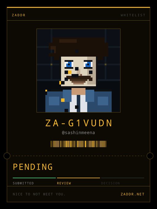 A pixel art character ID card labeled 'ZADOR' showing a mustached man, with the code 'ZA-G1VUDN', username '@sashinneena', status 'PENDING', and website 'ZADDR.NET'.