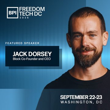 Promotional graphic for Freedom Tech DC 2026 featuring Jack Dorsey, Block Co-Founder and CEO, as a featured speaker, with the event scheduled for September 22-23 in Washington, DC.