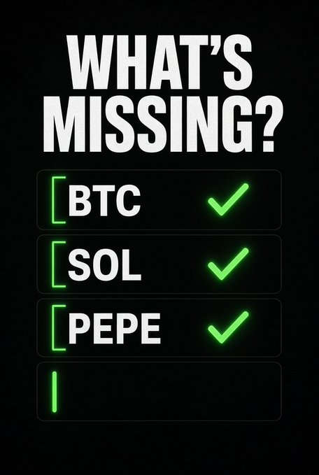 Black graphic with "WHAT'S MISSING?" text showing checkmarks next to BTC, SOL, and PEPE cryptocurrencies, with a fourth empty checkbox below.
