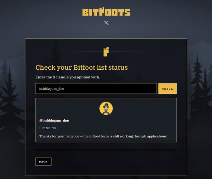 A Bitfoots website interface showing a 'Check your Bitfoot list status' page where the X handle 'bubblegum_dee' is marked as 'PENDING'.