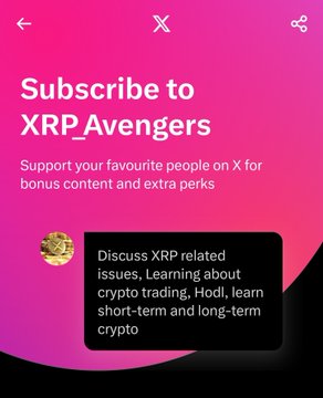 A pink gradient mobile screen displays an X (Twitter) subscription prompt for "XRP_Avengers," featuring the avatar and a description box that reads, "Discuss XRP related issues, Learning about crypto trading, Hodl, learn short-term and long-term crypto." The image directly supports the post's call-to-action, encouraging users to subscribe to the XRP_Avengers page for VIP updates and profit-related insights on $XRP and $RLUSD.