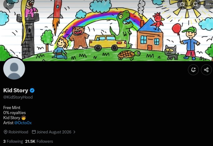 A Twitter/X profile page for @KidStoryHood featuring a colorful banner with cartoon characters including a dinosaur, rocket, rainbow, and sun. The bio reads: Free Mint, 0% royalties, Kid Story, Artist @OctoOx, located in RobinHood, joined August 2026, with 21.5K followers.