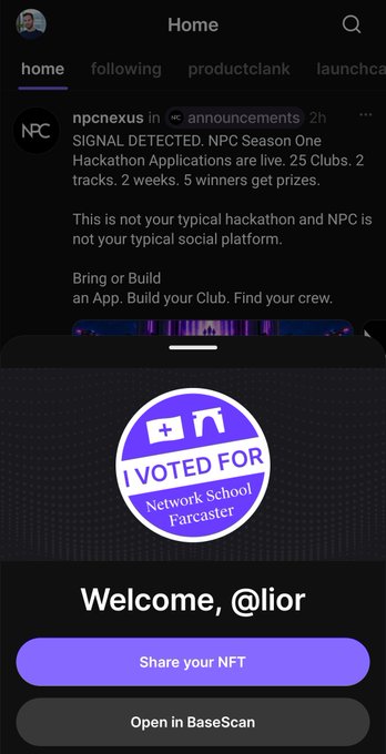 Mobile app screenshot showing an 'NPC' announcement about a Season One Hackathon with 25 Clubs and 5 winners, alongside an 'I VOTED FOR' badge for Network School Forcaster welcoming user @lior.
