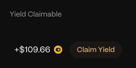 A dark interface displays a 'Yield Claimable' notification showing +$109.66 next to a 'Claim Yield' button.