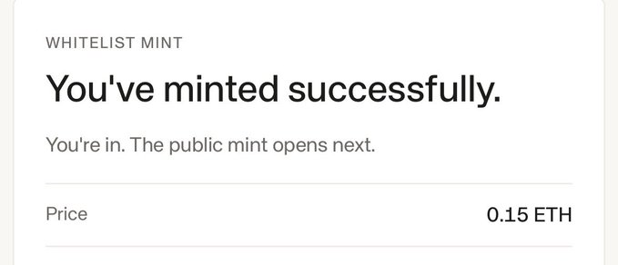 A "Whitelist Mint" confirmation screen displays "You've minted successfully. You're in. The public mint opens next." with a price of 0.15 ETH. The image suggests the user has secured a whitelist spot in an NFT mint at a discounted rate, aligning with the post's excitement about letting "@0xbeans" cook during the early access phase before public sales.