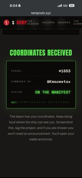 A screenshot of a mobile app screen from 'rampcoin.xyz' with a black background and neon green text stating 'COORDINATES RECEIVED', showing VESSEL #1653 sponsored by @Kmaciez, with status 'ON THE MANIFEST'.