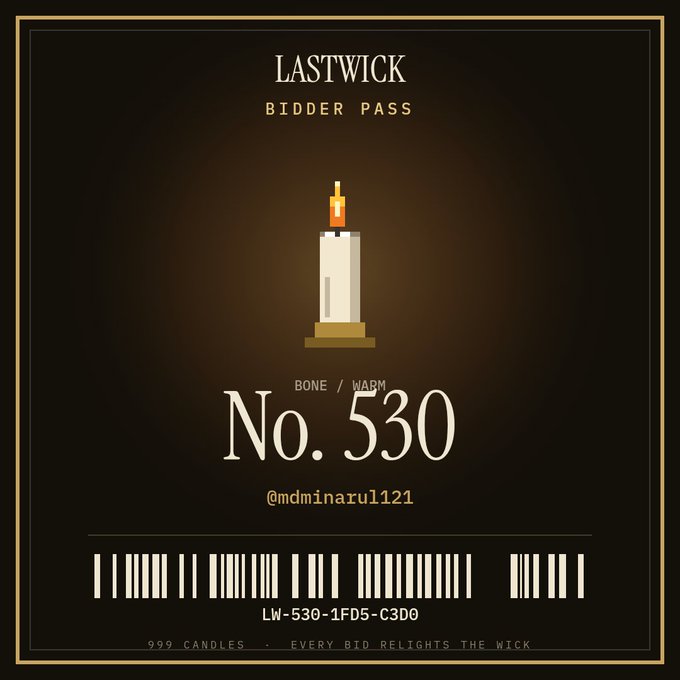 A 'Lastwick Bidder Pass' digital certificate numbered 'No. 530' featuring a candle illustration, labeled 'BONE / WARM' with the handle @mdminaru1121 and barcode LW-530-1FD5-C3D0.