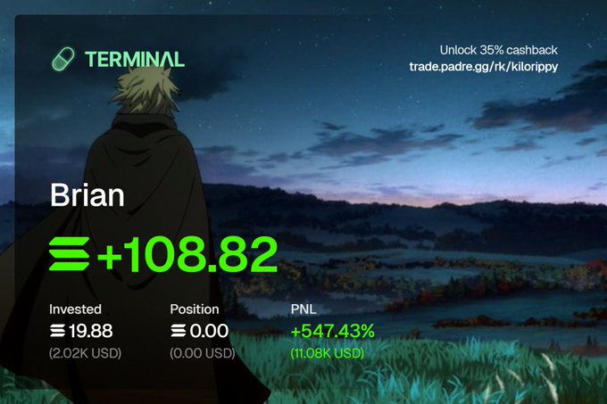 The image shows a Terminal trading profile for "Brian" displaying a +108.82 gain, with an invested amount of 19.88 and a PNL of +547.43% (11.08K USD), set against an anime-style landscape backdrop featuring a hooded figure. This positive performance, featuring a "kilorippy" referral link offering 35% cashback, serves as a counterpoint to the post's "few losses here and there but we move" message, highlighting the overall winning results despite minor setbacks.