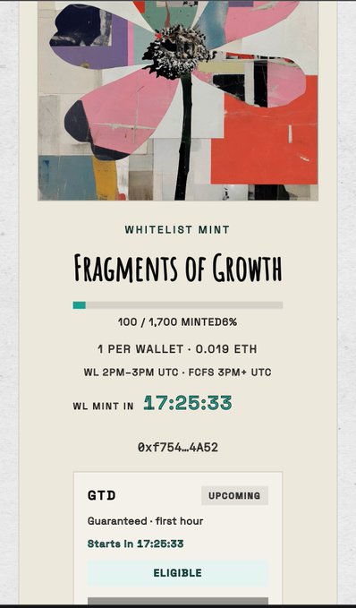 Mobile screenshot of the same 'FRAGMENTS OF GROWTH' whitelist mint page, showing 100/1,700 minted at 0.019 ETH, WL MINT IN 17:25:33, contract 0xf754...4A52.