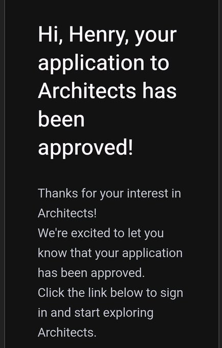 The image shows a black and white photo of a sign that reads "Hi, Henry, your application to Architects has been approved!". The text is written in a block style font with a serif size. The background color of the image is black, which contrasts with the white text on the sign.