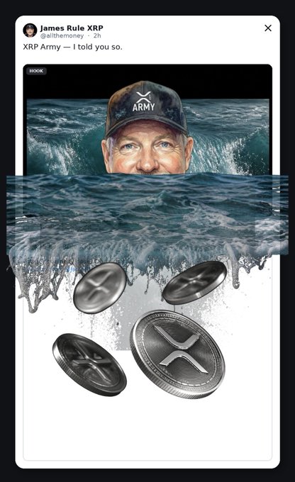 A tweet from "James Rule XRP" (@allthemoney) reads "XRP Army — I told you so," featuring a surreal image of a man's face wearing an "ARMY" XRP cap emerging from an ocean wave, with XRP coins falling from the water below, symbolizing an incoming surge or "wave" for the XRP community.