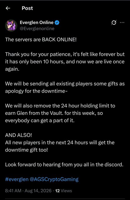 A Twitter/X post from "Everglen Online" (@Everglenonline) announcing that servers are back online after 10 hours of downtime, promising apology gifts to existing players, removing the 24-hour holding limit on Glen from the Vault for a week, and giving the downtime gift to new players joining within 24 hours, posted at 8:41 AM on Aug 14, 2026.